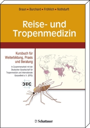 Reise- und Tropenmedizin - 