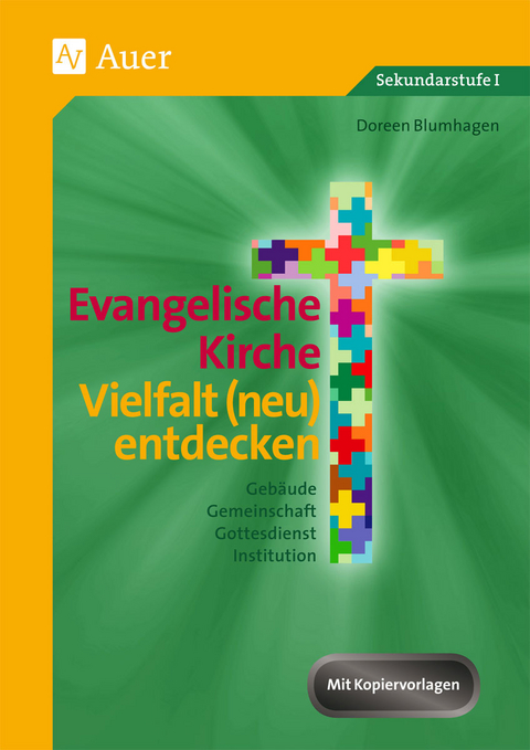 Evangelische Kirche - Vielfalt (neu) entdecken - Doreen Blumhagen