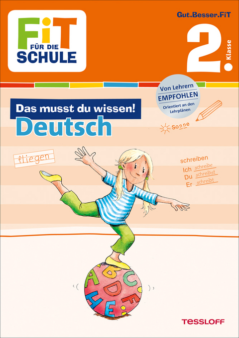 FiT FÜR DIE SCHULE: Das musst du wissen! Deutsch 2. Klasse - Sonja Reichert