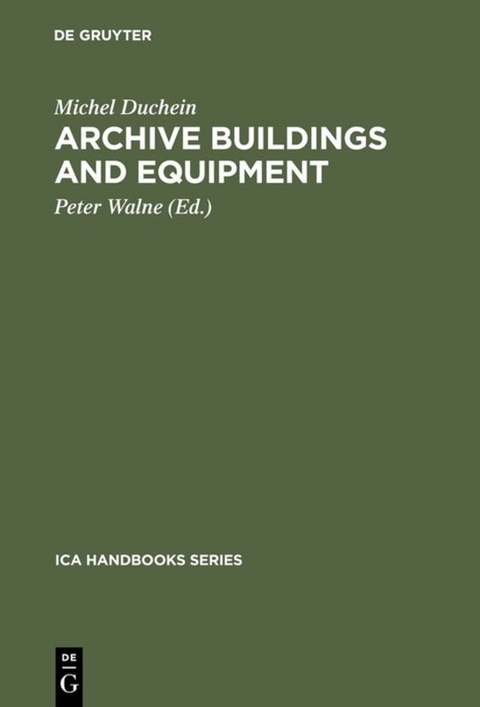 Archive Buildings and Equipment - Michel Duchein