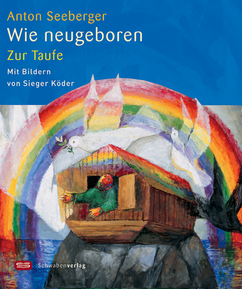 Wie neugeboren - Anton Seeberger