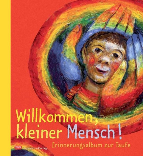 Willkommen kleiner Mensch - 