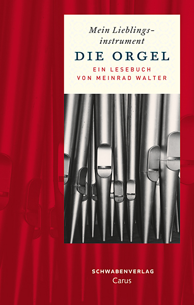 Mein Lieblingsinstrument - Die Orgel - 