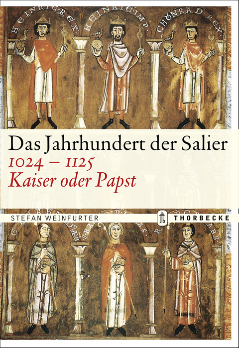 Das Jahrhundert der Salier 1024–1125 - Stefan Weinfurter