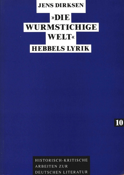 «Die wurmstichige Welt» - Jens Dirksen