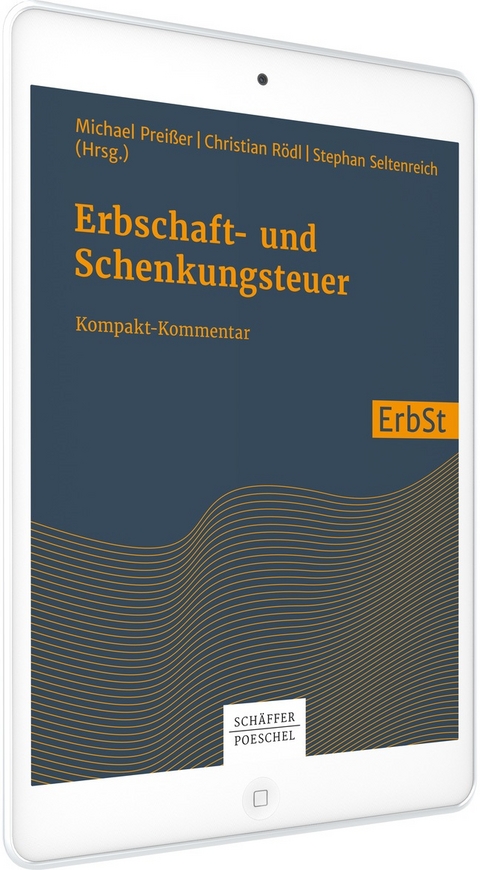 Erbschaft- und Schenkungsteuer - Christian Rödl, Michael Preißer