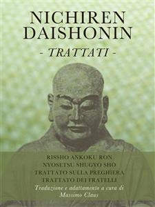 Nichiren Daishonin - Trattati - Massimo Claus