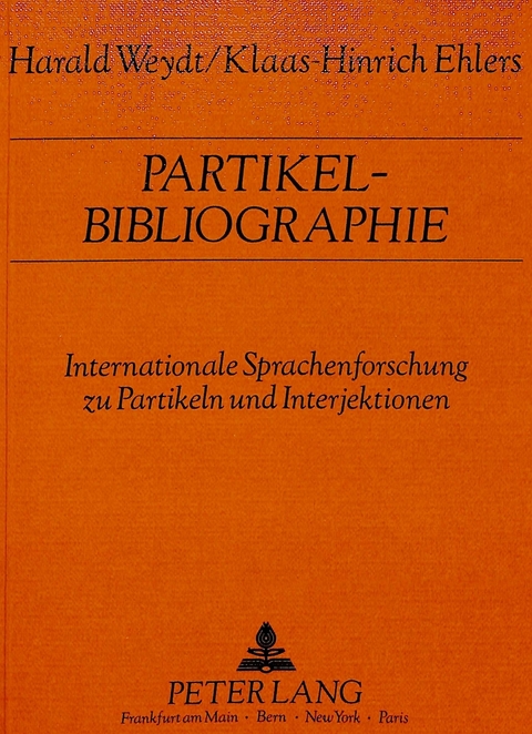 Partikel-Bibliographie - Harald Weydt, Klaas-Hinrich Ehlers