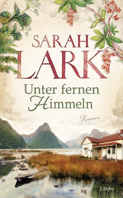 Unter fernen Himmeln - Sarah Lark