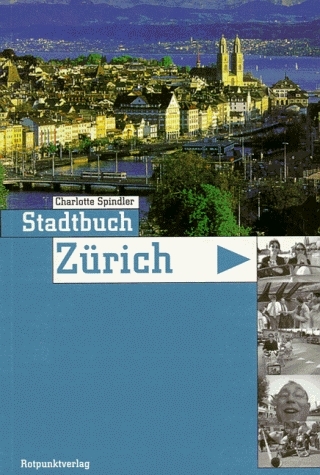 Stadtbuch Zürich - Charlotte Spindler