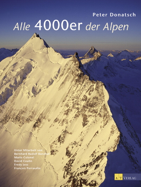 Alle 4000er der Alpen - Peter Donatsch