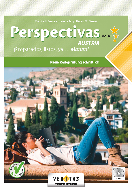 Perspectivas A2/B1 Austria. Neue Reifeprüfung schriftlich (mit CD-EXTRA) - Karin Dannerer, Analía Cicchinelli, Barbara Niedersüß, Karin Lena de Terry