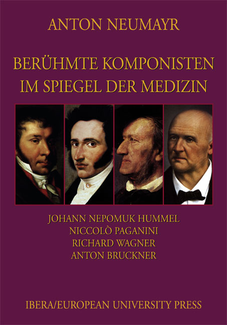 Berühmte Komponisten im Spiegel der Medizin 2 - Anton Neumayr