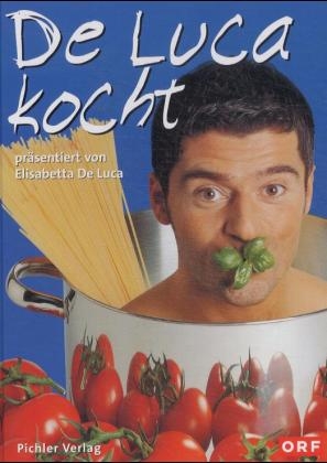 De Luca kocht - Elisabetta De Luca