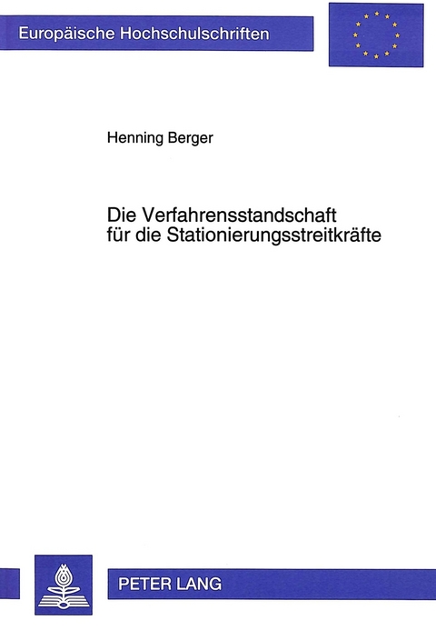 Die Verfahrensstandschaft für die Stationierungsstreitkräfte - Henning Berger