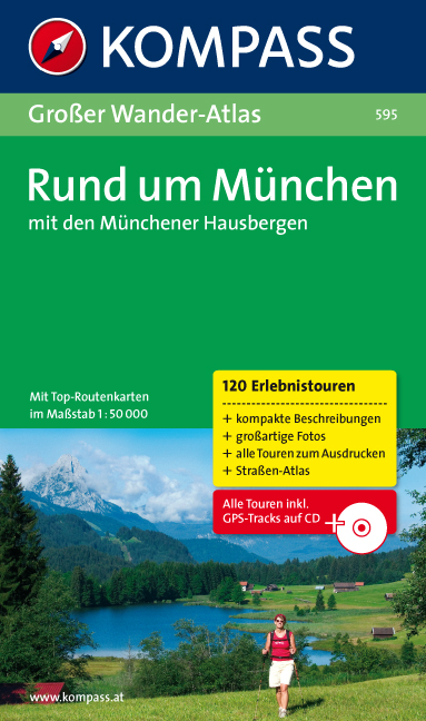 Rund um München mit den Münchener Hausbergen - Siegfried Garnweidner