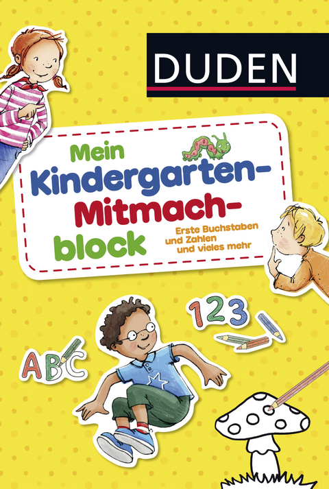 Duden: Mein Kindergarten-Mitmachblock - Andrea Weller-Essers, Christina Braun