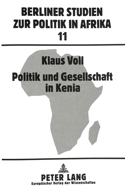 Politik und Gesellschaft in Kenia - Klaus Voll