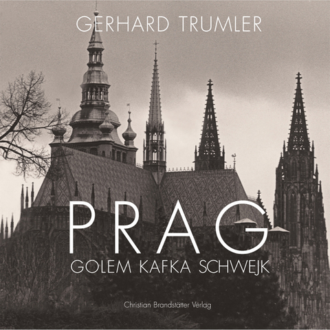 Prag - Gerhard Trumler