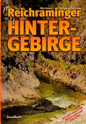 Reichraminger Hintergebirge / Reichraminger Hintergebirge - Otto Harant, Wolfgang Heitzmann