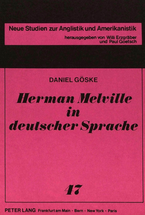 Herman Melville in deutscher Sprache - Daniel Göske