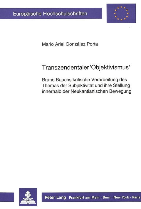 Transzendentaler 'Objektivismus' - Mario A. Gonzales Porta