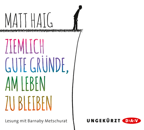 Ziemlich gute Gründe, am Leben zu bleiben - Matt Haig