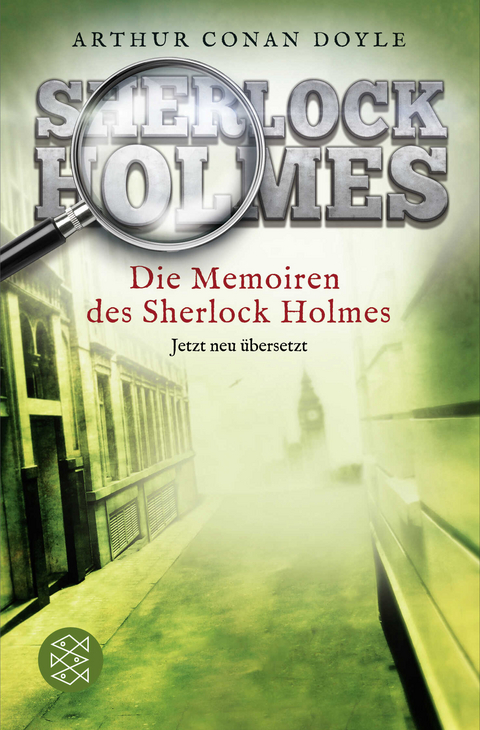 Die Memoiren des Sherlock Holmes - Arthur Conan Doyle