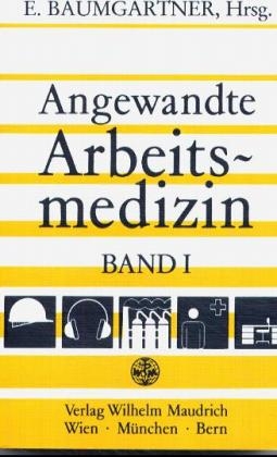 Angewandte Arbeitsmedizin - 