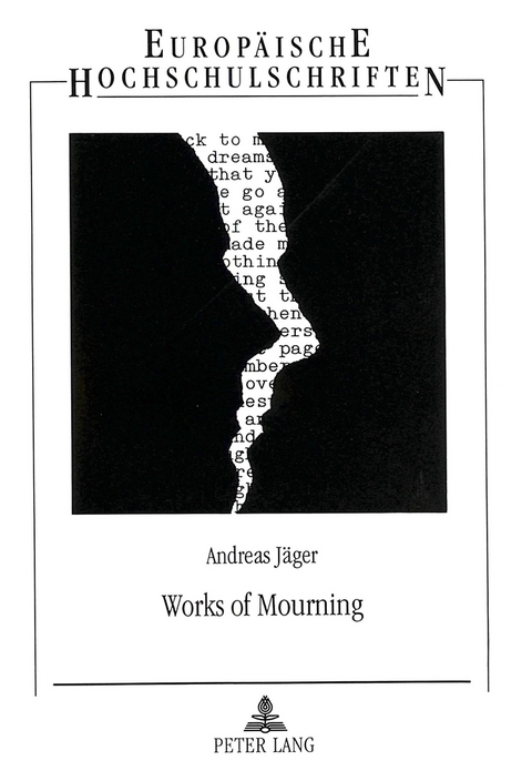 Works of Mourning - Andreas Jäger