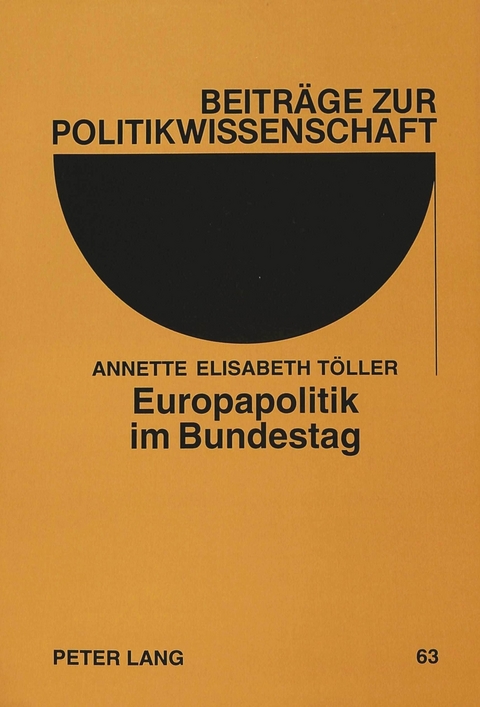 Europapolitik im Bundestag - Annette Elisabeth Töller