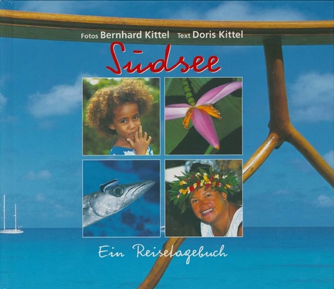 Südsee - Doris Kittel, Bernhard Kittel