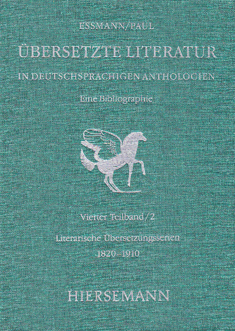 Übersetzte Literatur in deutschsprachigen Anthologien. Eine Bibliographie. - 