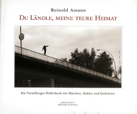 Du Ländle, meine teure Heimat - Reinold Amann