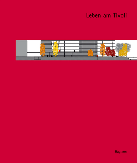 Leben am Tivoli - 