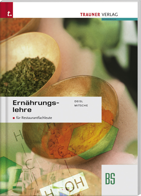 Ernährungslehre - Edgar Deisl, Eduard Mitsche