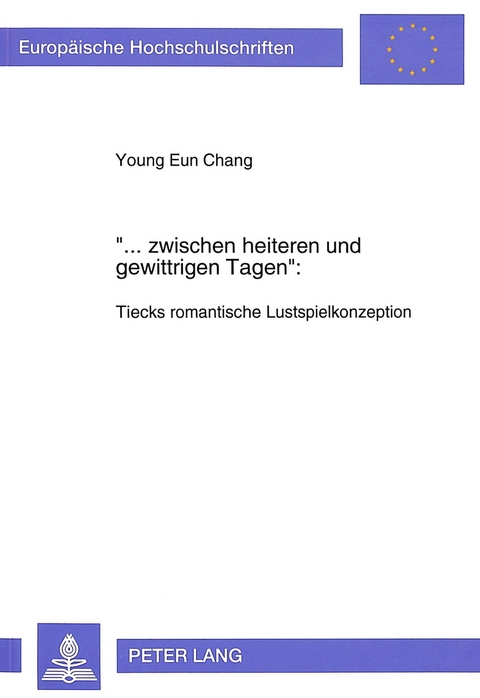 «... zwischen heiteren und gewittrigen Tagen»: - Young Eun Chang