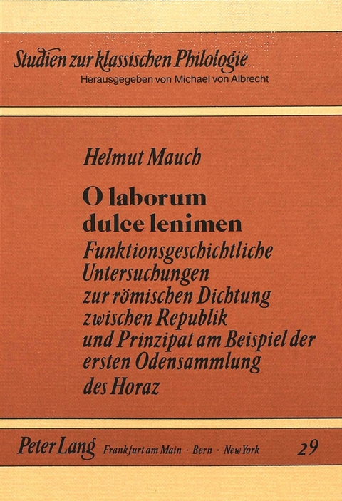 O laborum dulce lenimen - Helmut Mauch