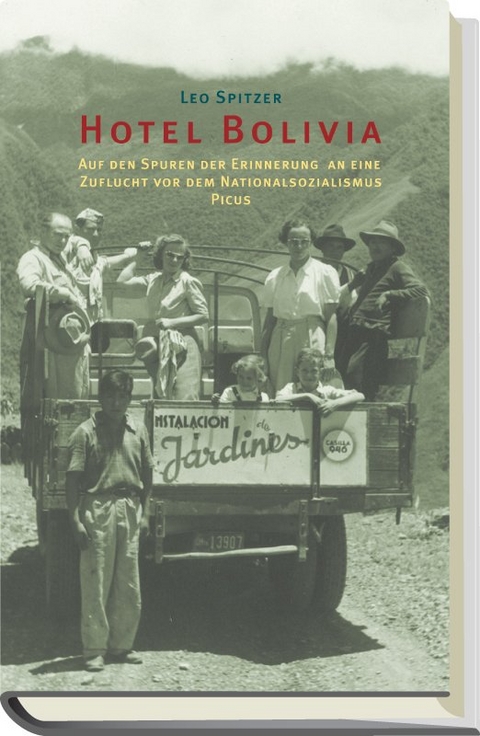 Hotel Bolivia - Leo Spitzer