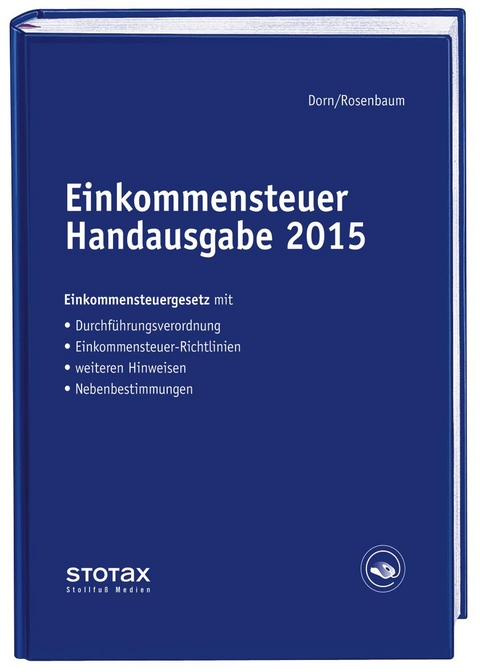 Einkommensteuer Handausgabe 2015 - Eckhard Dorn, Gerlinde Rosenbaum