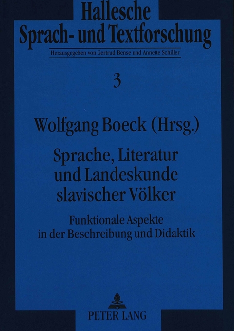 Sprache, Literatur und Landeskunde slavischer Völker - Wolfgang Boeck