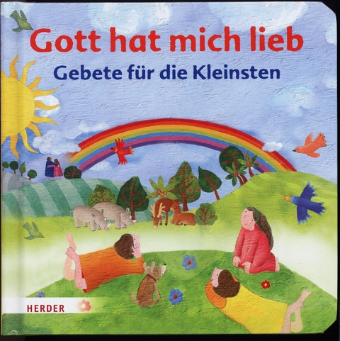 Gott hat mich lieb - Gebete für die Kleinsten - James Bethan