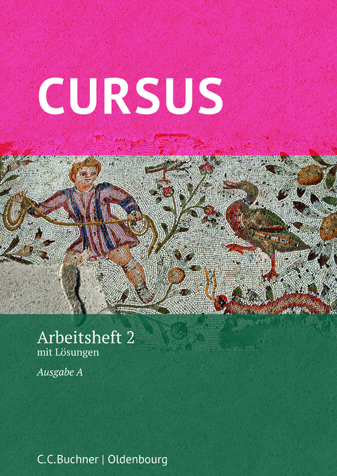 Cursus A – neu / Cursus A AH 2 - Britta Boberg, Andrea Wilhelm