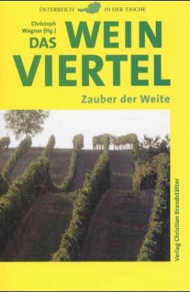 Das Weinviertel - Barbara Sternthal