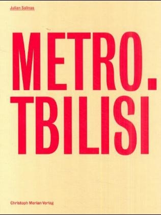 Metro. Tbilisi - Julian Salinas