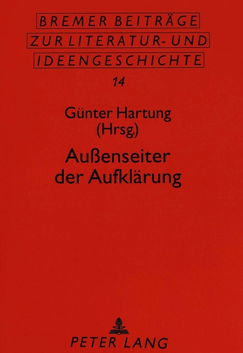 Außenseiter der Aufklärung - 