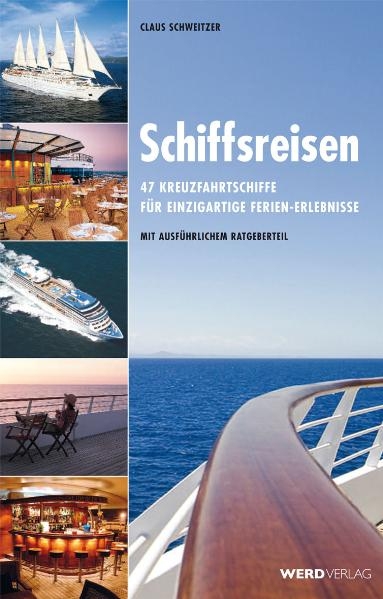 Schiffsreisen - Claus Schweitzer