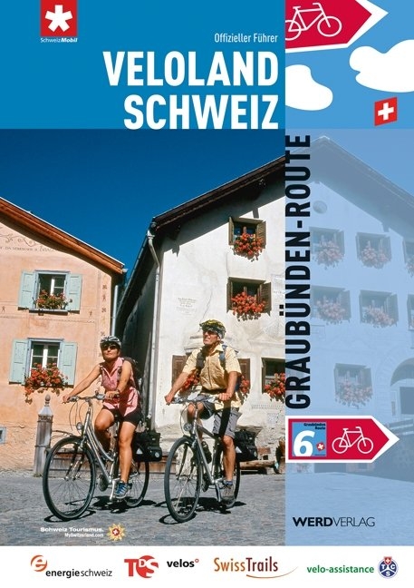 Veloland Schweiz 6: Graubünden-Route - 