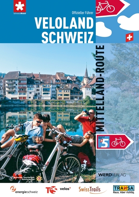 Veloland Schweiz 5: Mittelland-Route - 