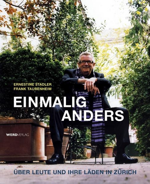 Einmalig anders - Ernestine Stadler